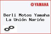 Berli Motos Yamaha La Unión Nariño