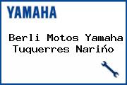 Berli Motos Yamaha Tuquerres Nariño