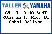 CR 15 19 49 SANTA ROSA Santa Rosa De Cabal Bolivar