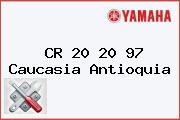 CR 20 20 97 Caucasia Antioquia