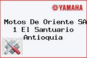 Ver motos de oriente sa 1 el santuario antioquia Motos De Oriente SA 1 El Santuario Antioquia