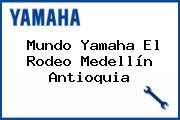 Mundo Yamaha El Rodeo Medellín Antioquia