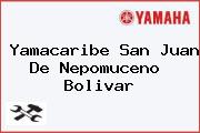 Yamacaribe San Juan De Nepomuceno  Bolivar