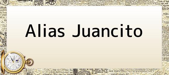 Alias Juancito