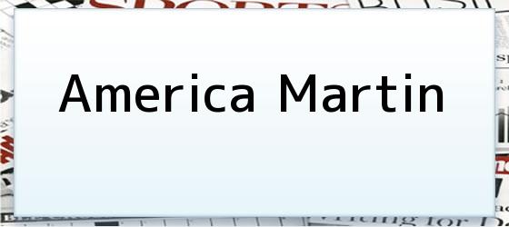 America Martin