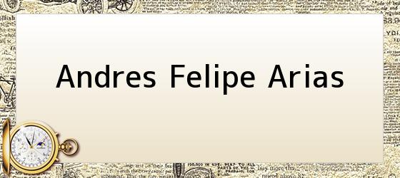 Andres Felipe Arias