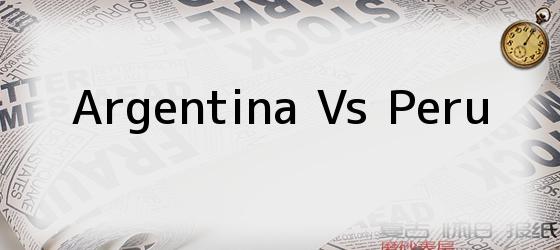 Argentina Vs Peru