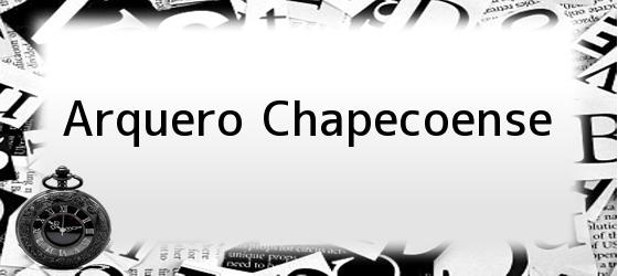 Arquero Chapecoense