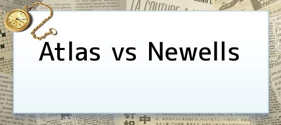 Atlas vs Newells