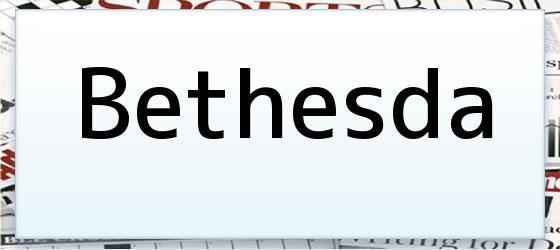 Bethesda