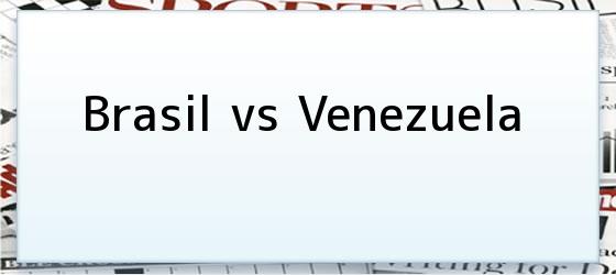 Brasil vs Venezuela