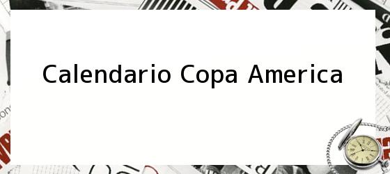 Calendario Copa America