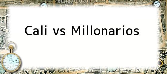 Cali vs Millonarios