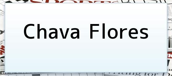 Chava Flores