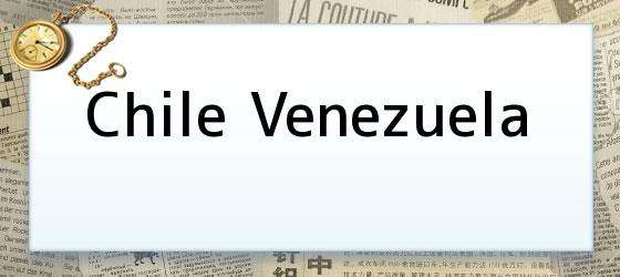 Chile Venezuela