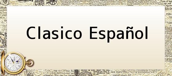 Clasico Español