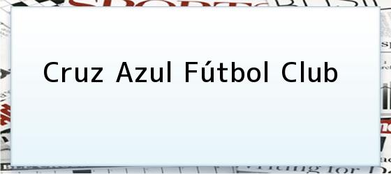 Cruz Azul Fútbol Club