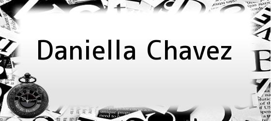 Daniella Chavez