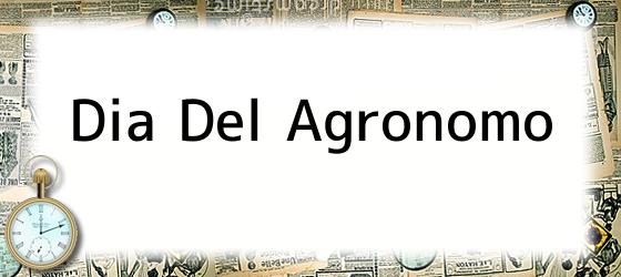 Dia Del Agronomo