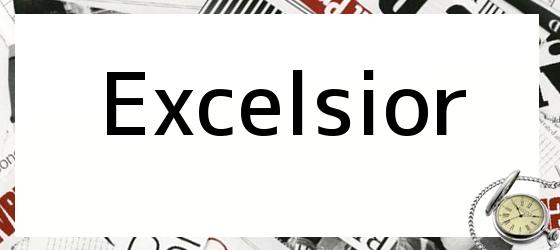 Excelsior