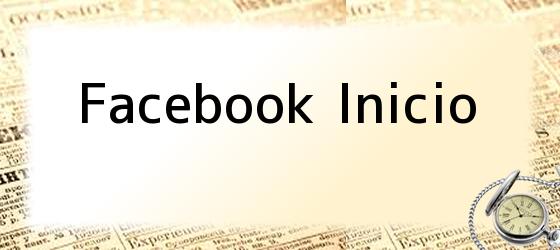 Facebook Inicio