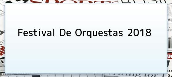 Festival de Orquestas 2018