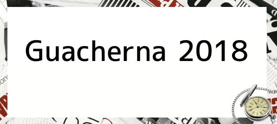 Guacherna 2018