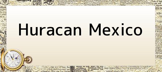 Huracan Mexico