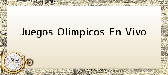 <i>Juegos Olimpicos</i> En Vivo