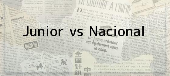 Junior vs Nacional