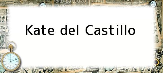 Kate del Castillo