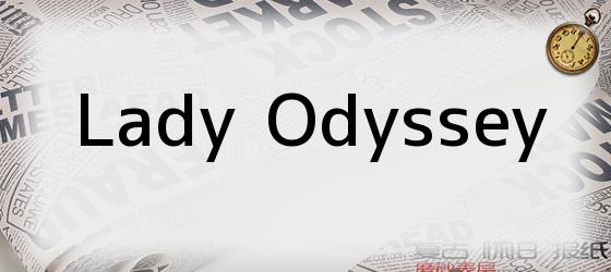 Lady Odyssey