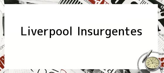 Liverpool Insurgentes