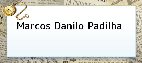 Marcos Danilo Padilha