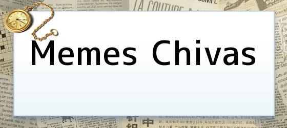 Memes Chivas