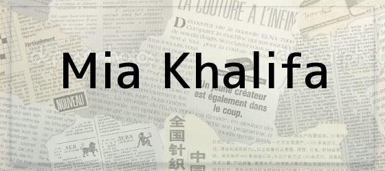 mia khalifa Mia Khalifa