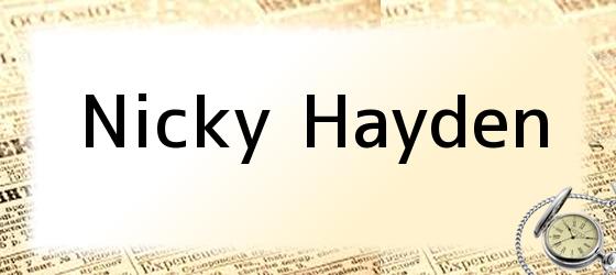 Nicky Hayden