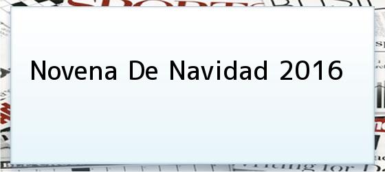 novena de navidad 2016 Novena De Navidad 2016