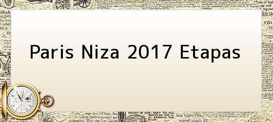 paris niza 2017 etapas Paris Niza 2017 Etapas