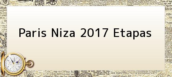 Paris Niza 2017 Etapas