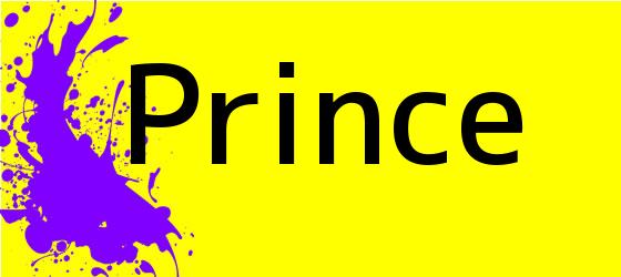 <i>Prince</i>