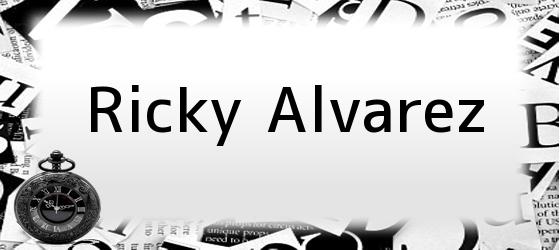 Ricky Alvarez