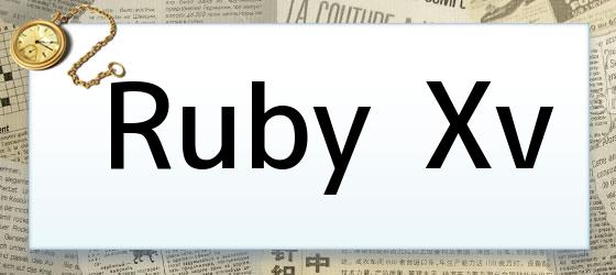 Ruby Xv