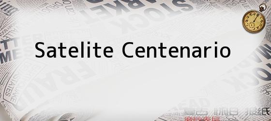 Satelite Centenario