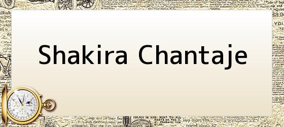 shakira chantaje Shakira Chantaje