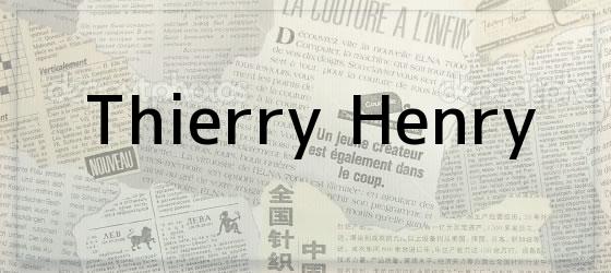 <i>Thierry Henry</i>