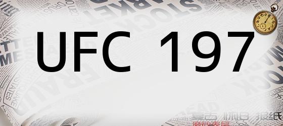 ufc 197 UFC 197