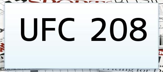 ufc 208 UFC 208