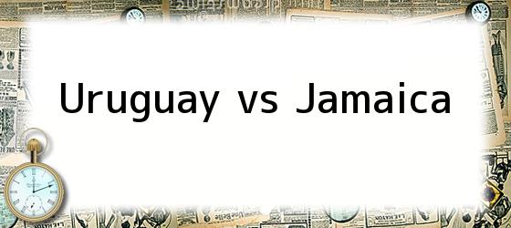 Uruguay Vs Jamaica