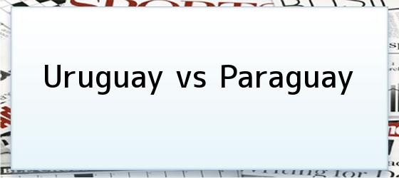 uruguay vs paraguay Uruguay Vs Paraguay